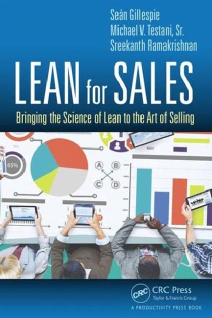 Lean for Sales, Sean Gillespie ; Michael V. Testani Sr. ; Sreekanth Ramakrishnan - Gebonden - 9781482253146