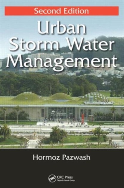 Urban Storm Water Management, HORMOZ (BOSWELL ENGINEERING,  South Hackensack, New Jersey, USA) Pazwash - Gebonden - 9781482298956