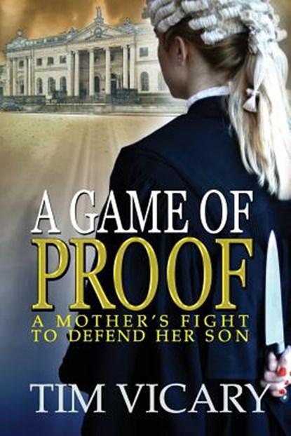 A Game of Proof, Tim Vicary - Paperback - 9781482343885