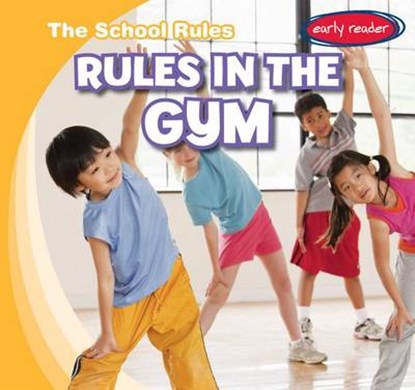 Rules in the Gym, BLOOM,  Paul - Gebonden - 9781482426472