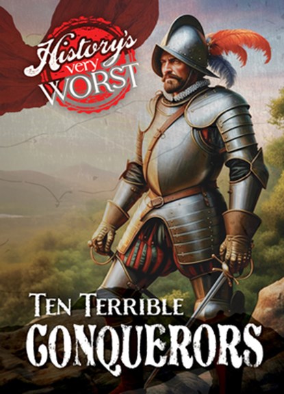 Ten Terrible Conquerors, Jane R. Davis - Paperback - 9781482472615