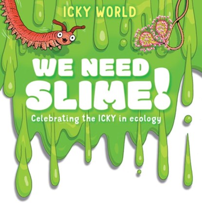 We Need Slime!, Addy Farmer - Gebonden - 9781482473049