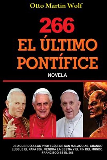 El ULTIMO PONTÍFICE, Otto Martin Wolf - Paperback - 9781482776416