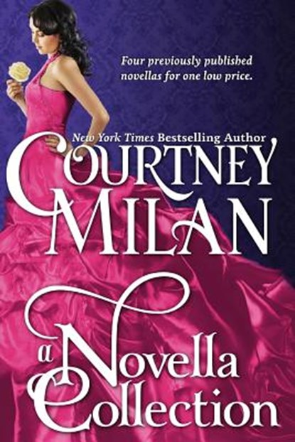 A Novella Collection, Courtney Milan - Paperback - 9781482779097