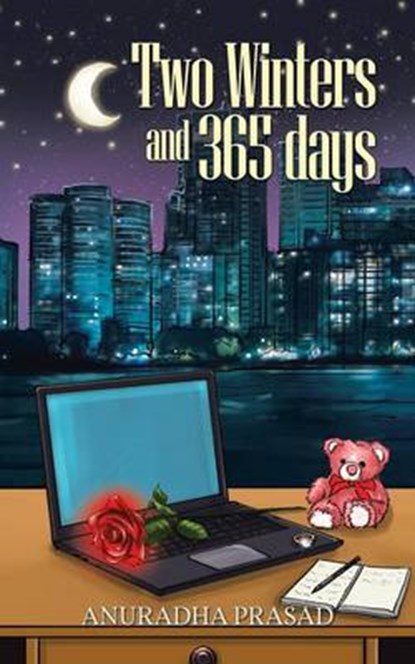 Two Winters and 365 Days, Anuradha Prasad - Overig - 9781482812749