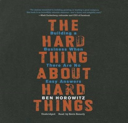 The Hard Thing About Hard Things, HOROWITZ,  Ben - Overig - 9781483002880