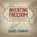 Inventing Freedom, HANNAN,  Daniel - Overig - 9781483007311