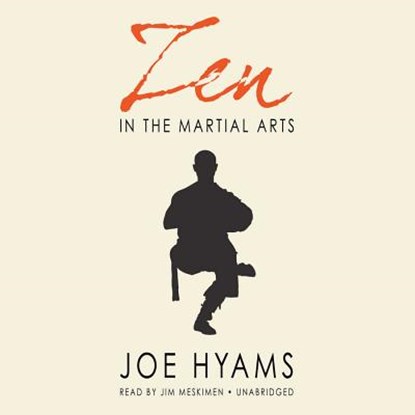Zen in the Martial Arts, Joe Hyams - AVM - 9781483025810