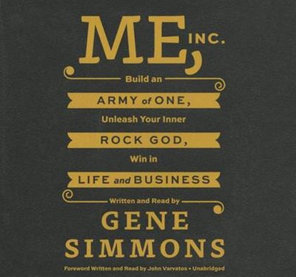 Me, Inc., SIMMONS,  Gene - Overig - 9781483028903