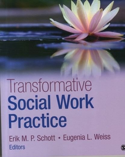 Transformative Social Work Practice, Schott - Paperback - 9781483359632
