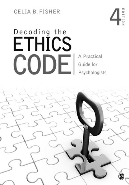 Decoding the Ethics Code, Celia B. Fisher - Paperback - 9781483369297