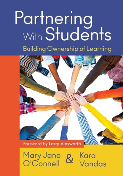 Partnering With Students, Mary J. (Jane) O'Connell ; Kara L. Vandas - Paperback - 9781483371382
