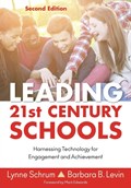 Leading 21st Century Schools | Schrum, Lynne R. ; Levin, Barbara B. | 