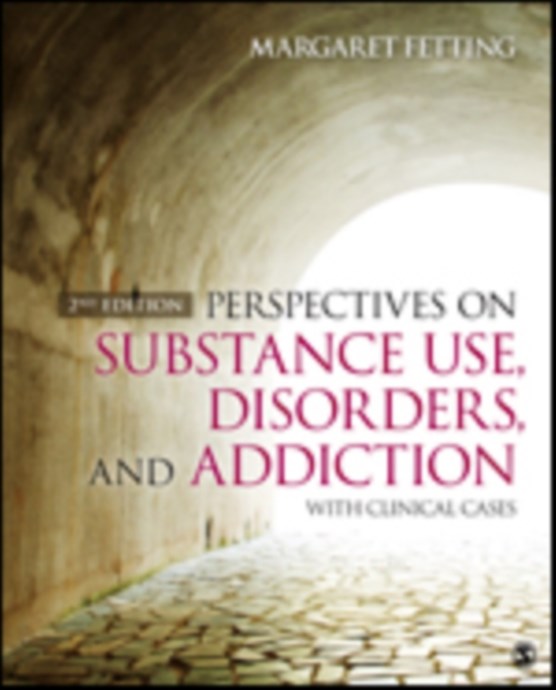 Perspectives on Substance Use, Disorders, and Addiction