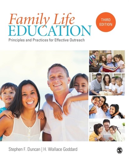 Family Life Education, Stephen (Steve) F. Duncan ; H. (Harold) Wallace Goddard - Paperback - 9781483384573