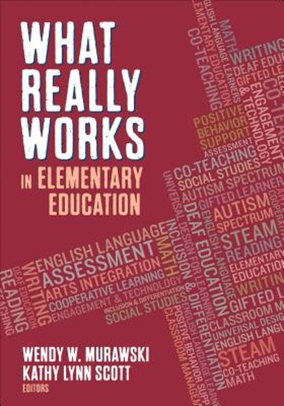 What Really Works in Elementary Education, Murawski - Paperback - 9781483386669