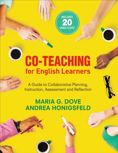 Co-Teaching for English Learners, DOVE,  Maria G. ; Honigsfeld, Andrea - Paperback - 9781483390918