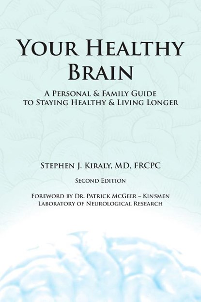 Your Healthy Brain, Frcpc Kiraly - Paperback - 9781483414805