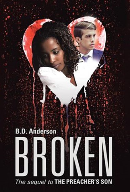 Broken, B. D. Anderson - Ebook - 9781483427683