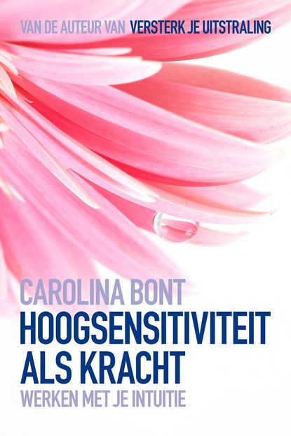 Hoogsensitiviteit als kracht, Carolina Bont - Ebook - 9781483556376