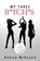 My Three B*tch*s, Andrew McDonald - Paperback - 9781483687049
