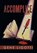 Accomplice, Gene Ligotti - Gebonden - 9781483698144