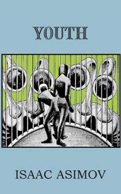 Youth, ASIMOV,  Isaac - Paperback - 9781483701486