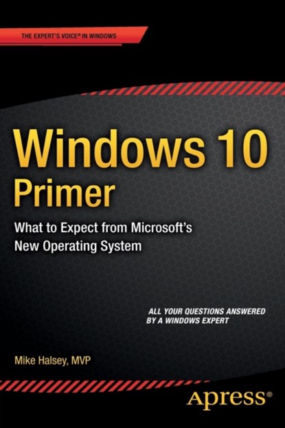 Windows 10 Primer,  - Paperback - 9781484210475