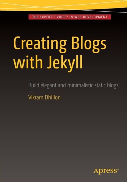 Creating Blogs with Jekyll, niet bekend - Paperback - 9781484214657