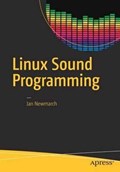 Linux Sound Programming | Jan Newmarch | 