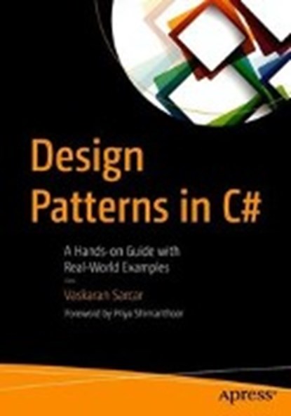 Design Patterns in C#, SARCAR,  Vaskaran - Paperback - 9781484236390