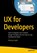 UX for Developers, Westley Knight - Paperback - 9781484242261