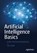 Artificial Intelligence Basics, Tom Taulli - Paperback - 9781484250273