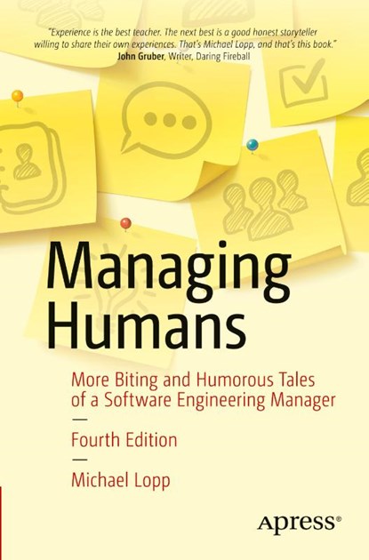 Managing Humans, Michael Lopp - Paperback - 9781484271155