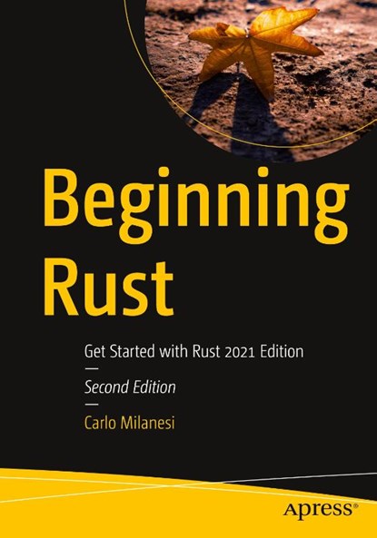 Beginning Rust, Carlo Milanesi - Paperback - 9781484272077