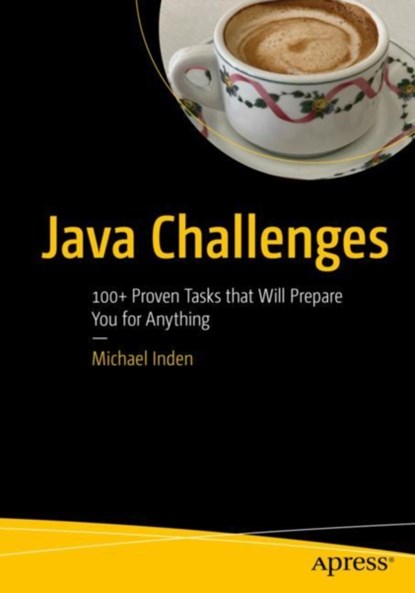 Java Challenges, Michael Inden - Paperback - 9781484273944