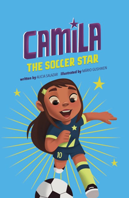 CAMILA THE SOCCER STAR, Alicia Salazar - Gebonden - 9781484671115