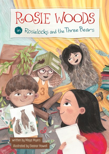 Rosie Woods in Rosielocks and the Three Bears, Maya Myers - Paperback - 9781484688403