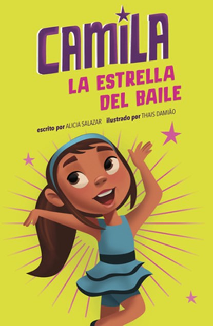 Camila La Estrella del Baile, Thais Damiao - Paperback - 9781484696910