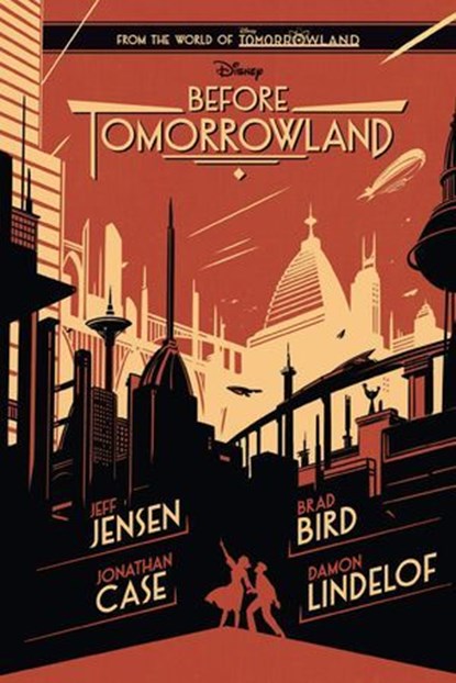 Before Tomorrowland, Jeff Jensen - Ebook - 9781484711606