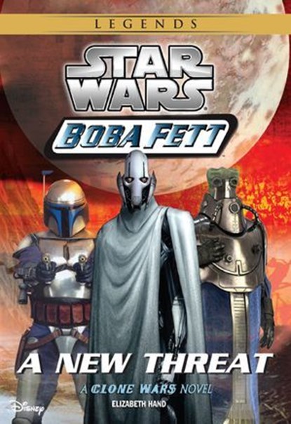 Star Wars: Boba Fett: New Threat, Elizabeth Hand - Ebook - 9781484719947