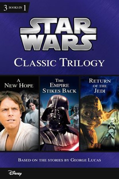 Star Wars: Classic Trilogy, Ryder Windham - Ebook - 9781484721001