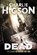 The Dead, Charlie Higson - Paperback - 9781484721452