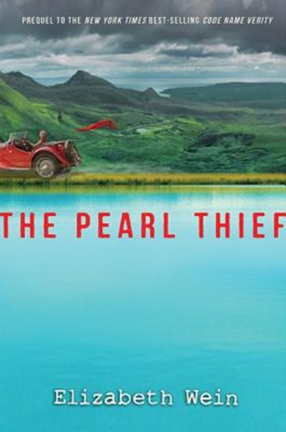 The Pearl Thief, Elizabeth Wein - Paperback - 9781484723708