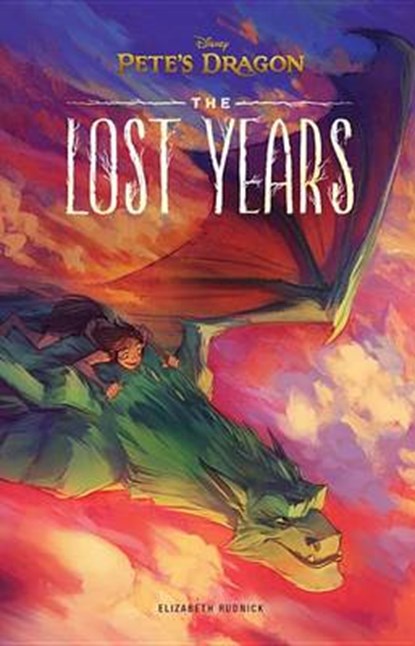 The Lost Years, RUDNICK,  Elizabeth - Gebonden - 9781484749937