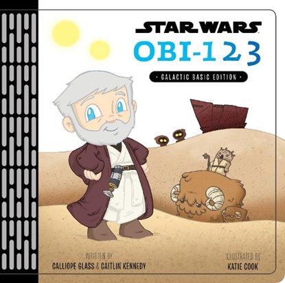 STAR WARS OBI123, CALLIOPE GLASS - Gebonden - 9781484768129