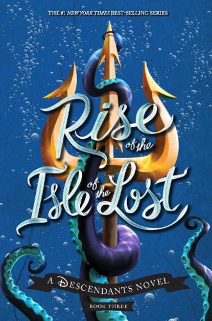 Rise of the Isle of the Lost-A Descendants Novel, Melissa de la Cruz - Gebonden - 9781484781289