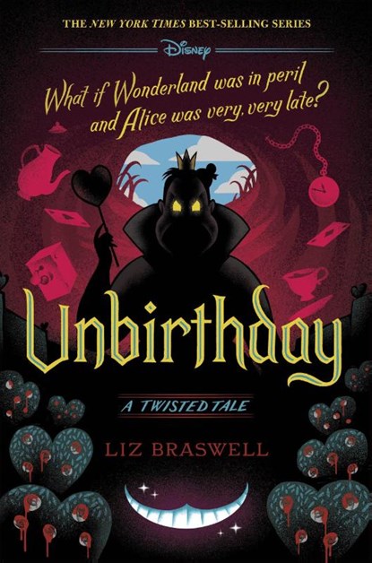Unbirthday, Liz Braswell - Gebonden - 9781484781319