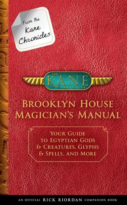 FROM THE KANE CHRONICLES BROOKLYN HOUSE, RICK RIORDAN - Paperback - 9781484785539