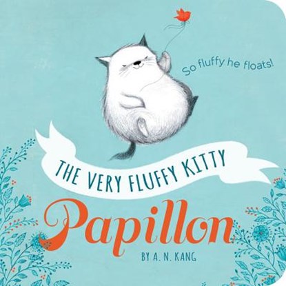 The Very Fluffy Kitty, Papillon, niet bekend - Gebonden - 9781484788455